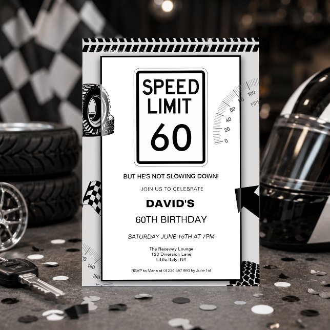 Speed Limit 60th Birthday  Invitation (Man's 60th birthday speed limit sign motoring theme birthday invitation
)