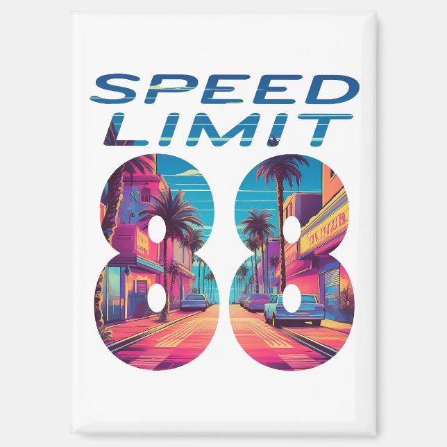 Speed Limit 88 Magnet (Front)