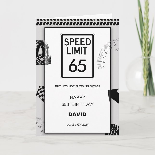 Speed Limit Man's 65th Birthday  Card (Front)