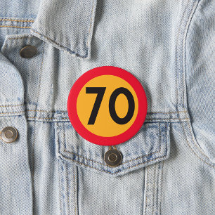 Speed Limit Seventy  7.5 Cm Round Badge
