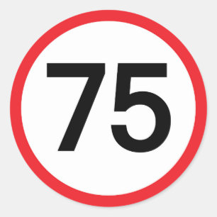 speed limit seventy-five classic round sticker