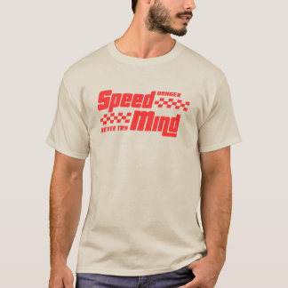 Speed mind T-Shirt