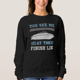 Speedboat Racing Drag Boat Racer Drag Boat Racing  Sweatshirt