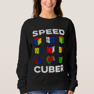 Speedcuber Speedcubing Speedsolving Cuber Sweatshirt