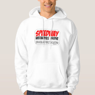Speedway Racing,Born in UK..Perfected in Californi Hoodie