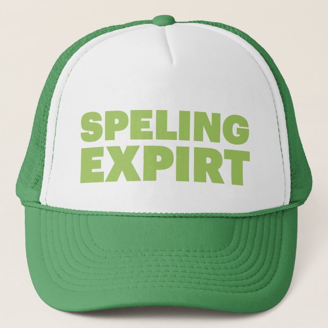 SPELING EXPIRT fun slogan trucker hat (Front)