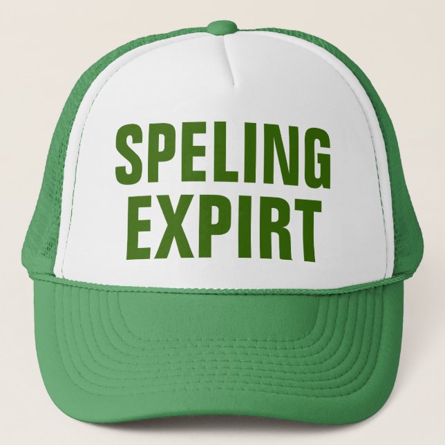 Speling Expirt Trucker Hat (Front)