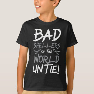 Spellers Of The World Untie Dyslexia Awareness T-Shirt