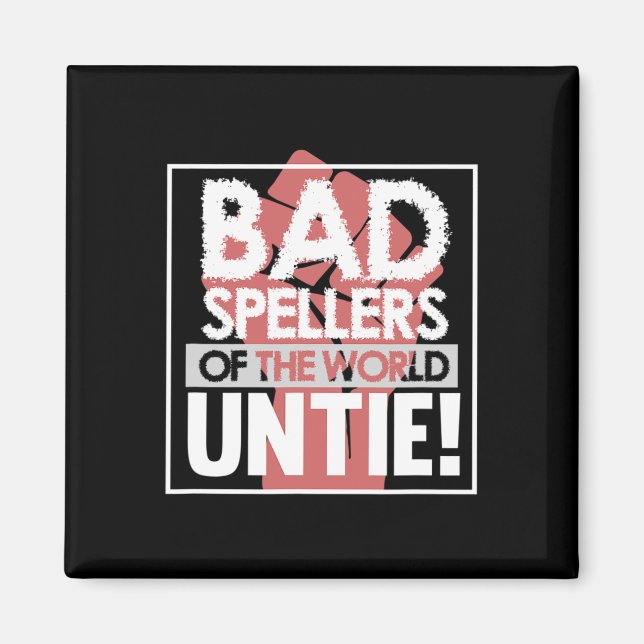 Spellers Of World Dyslexia Awareness Therapist Gra Magnet (Front)