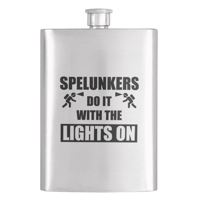 Spelunkers Do It With The Lights On Hip Flask (Front)