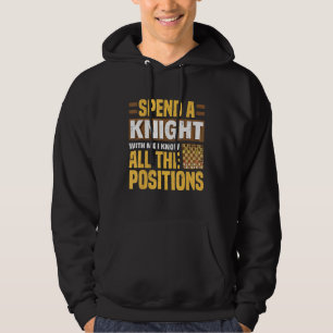 Spend A Knight With Me I Know All The Positions Ch Hoodie