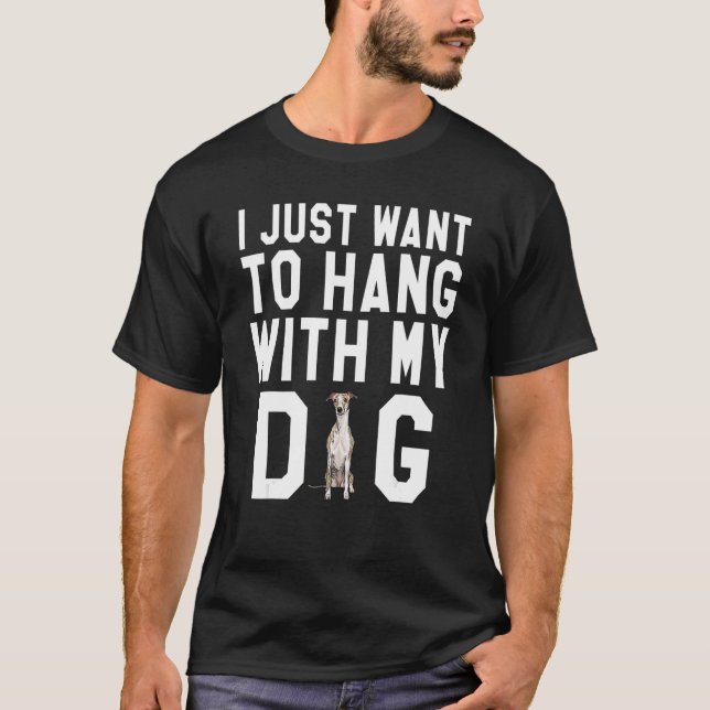 Spend time with My Whippet T-Shirt (Front)