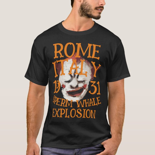 Sperm Whale Explosion ROME ITALY 1931 T-Shirt (Front)