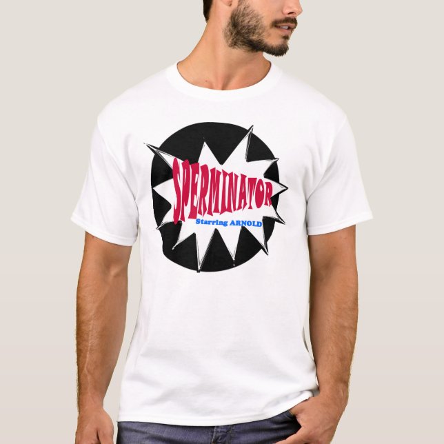 Sperminator T-Shirt (Front)