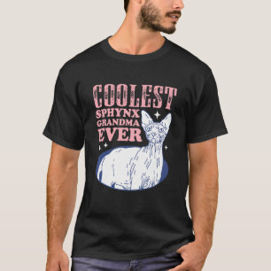 Sphynx Cat Grandma Hairless Cat Owner Sphynx Cat 1 T-Shirt