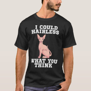Sphynx Cat Hairless Pet Animal Breeder Veterinari T-Shirt
