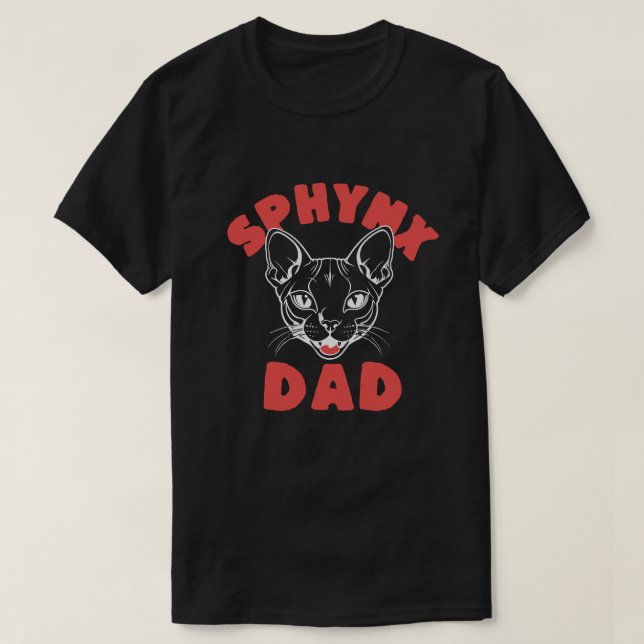 Sphynx Dad T-Shirt (Design Front)