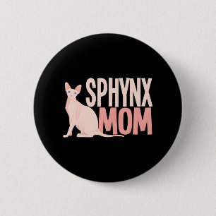 Sphynx Mum Cat Sphinx Hairless Cat Owner 6 Cm Round Badge