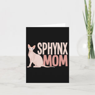 Sphynx Mum Cat Sphinx Hairless Cat Owner  Card