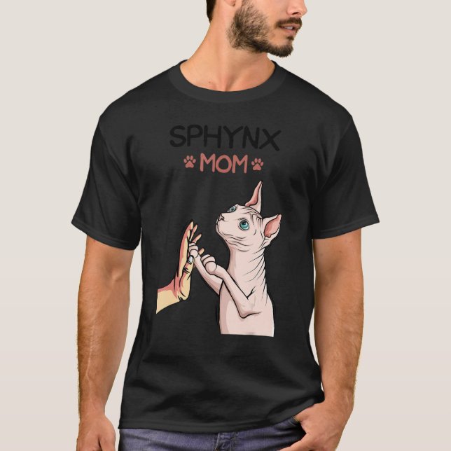 Sphynx Mum Cat Sphinx Hairless Cat Owner Lovers T-Shirt (Front)