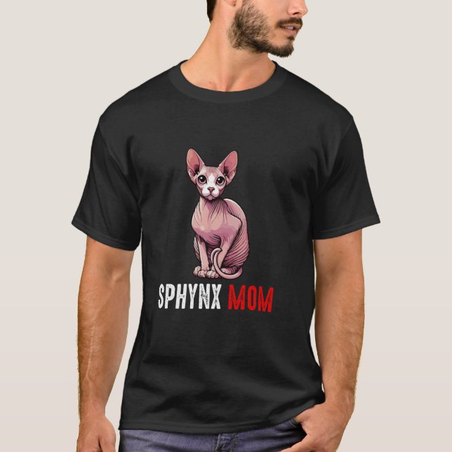Sphynx mum, funny sphynx cat T-Shirt (Front)