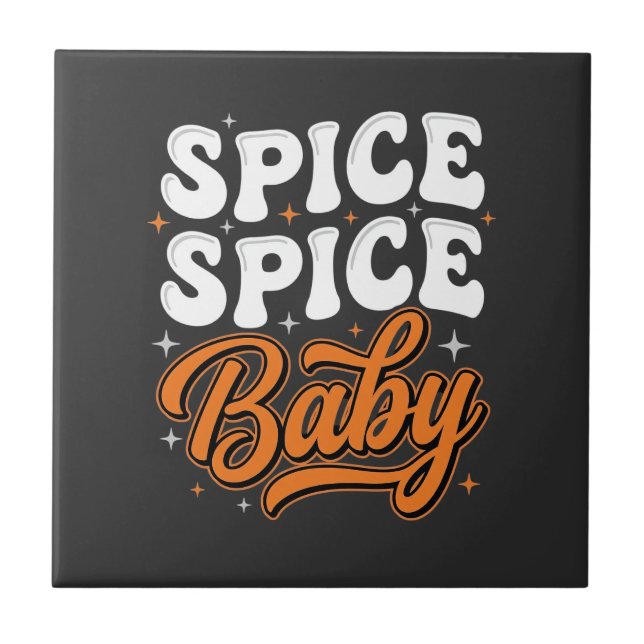 Spice Spice Baby Halloween Retro Typography Design Tile (Front)