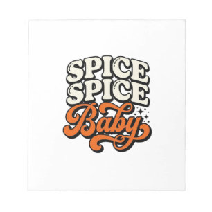 Spice Spice Baby Vintage Retro Typography Shirt De Notepad