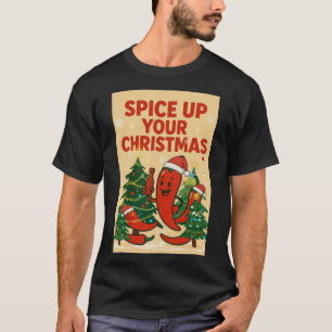 Spice Up Your Christmas – Hot Pepper Holiday Cheer T-Shirt