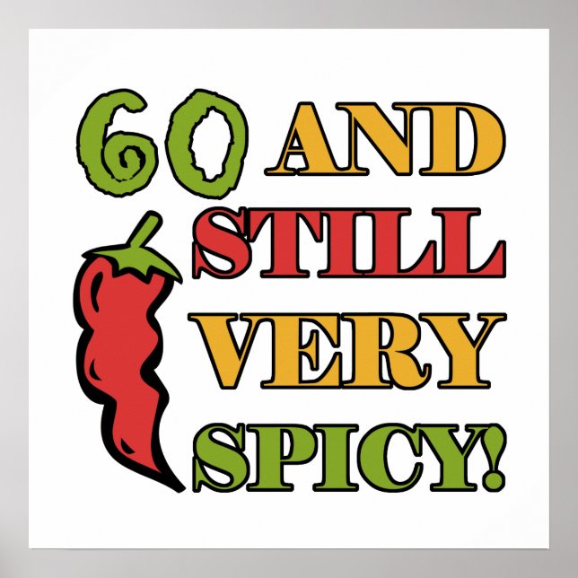 Spicy At 60 Years Old Poster (Front)