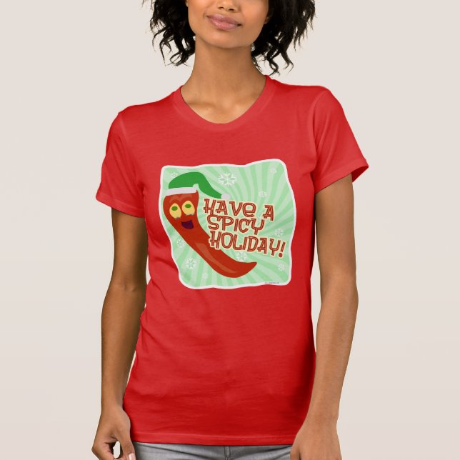 Spicy Holiday Funny Holiday Motto Cartoon T-Shirt (Front)