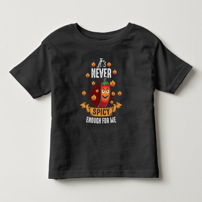 Spicy Hot and Spicy Chili Red Pepper Toddler T-Shirt (Front)