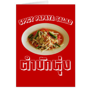Spicy Papaya Salad [Tam Mak Hung] Isaan Dialect