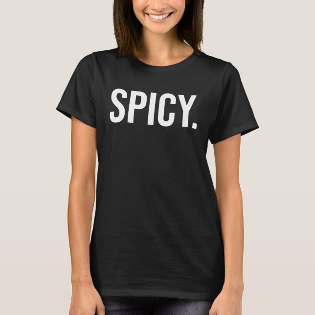 Spicy Pepper Chilli Food  Chilli T-Shirt (Front)