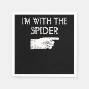 Spider Gift I'm With The Spider Costume Matching Napkin