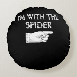 Spider Gift I'm With The Spider Costume Matching Round Cushion