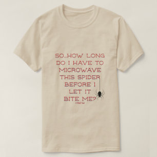 Spider Powers? - A MisterP Shirt