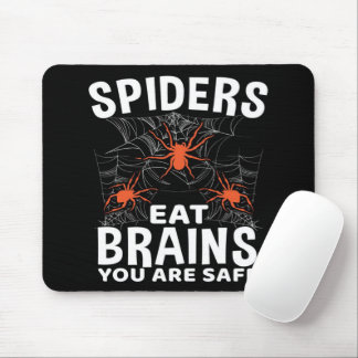 Spiders Webs Eat Brains You Are Safe Halloween Mouse Pad