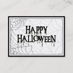 Spiderwebs And Happy Halloween Creepy Text Business Card