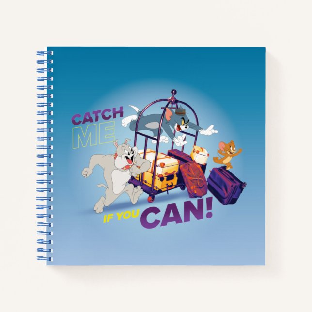 Spike, Tom & Jerry - Catch Me If You Can Notebook (Front)
