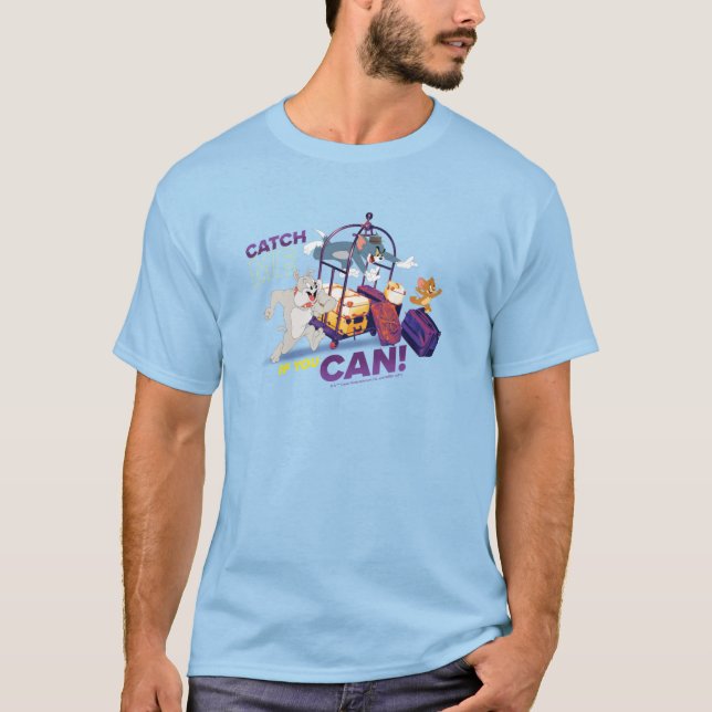 Spike, Tom & Jerry - Catch Me If You Can T-Shirt (Front)