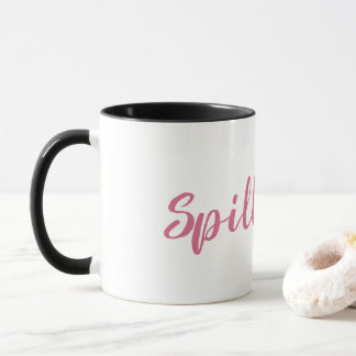 Spill the Tea Mug