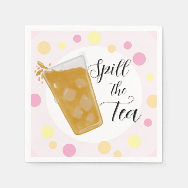 Spill the Tea Party Napkins (Front)