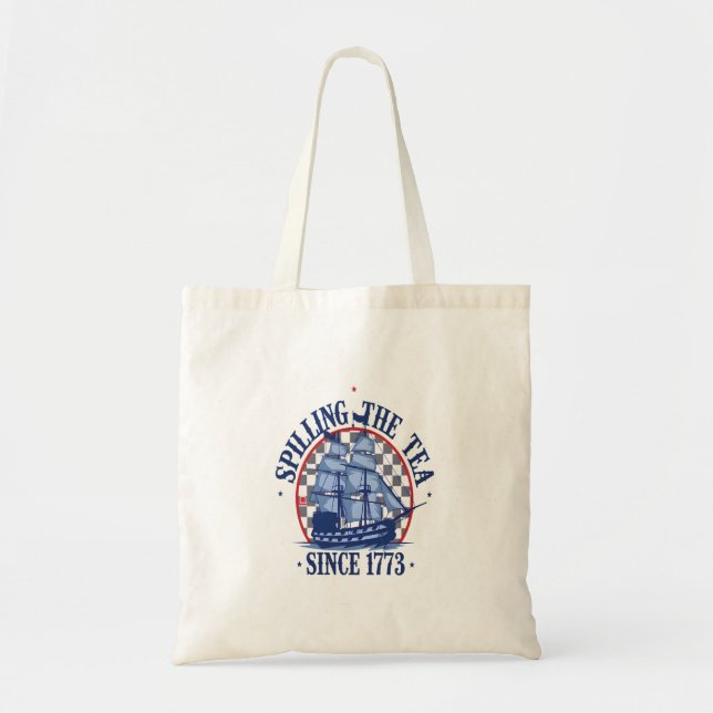 Spilling The Tea Since 1773 Cute Meme Tote Bag (Front)