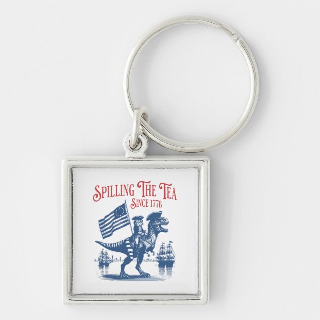 Spilling The Tea Since 1773 Cute Quote Key Ring (Front)