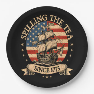 Spilling The Tea Since 1773 Funny American History Paper Plate