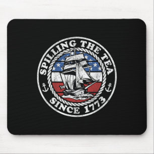 Spilling The Tea Since 1773 Funny Us History Teach Mouse Pad