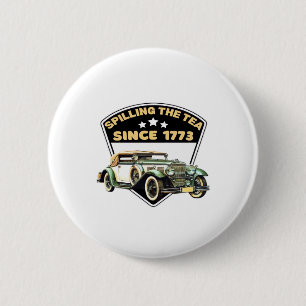Spilling The Tea Since 1773 Premium 6 Cm Round Badge