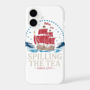 Spilling The Tea Since 1773 Red White Blue Funny 4