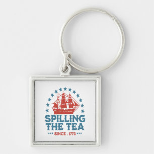 Spilling The Tea Since 1773 Red White Blue Funny 4 Key Ring