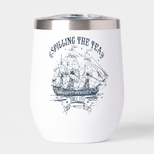 Spilling the Tea Since 1773 Sailboat
